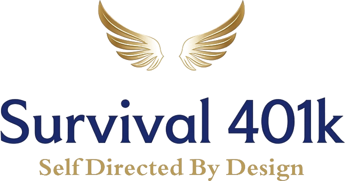 Survival 401k, Self Directed By Design